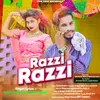 About Razzi Razzi Song